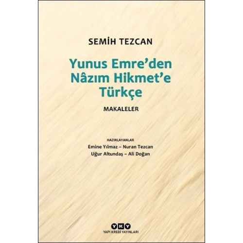 Yunus Emre’den Nâzım Hikmet’e Türkçe Makaleler