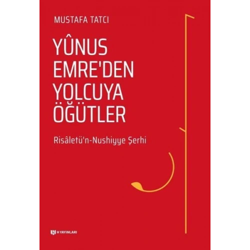 Yunus Emreden Yolcuya Öğütler