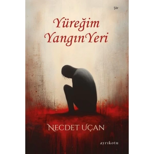 Yüreğim Yangın Yeri