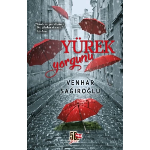 Yürek Yorgunu