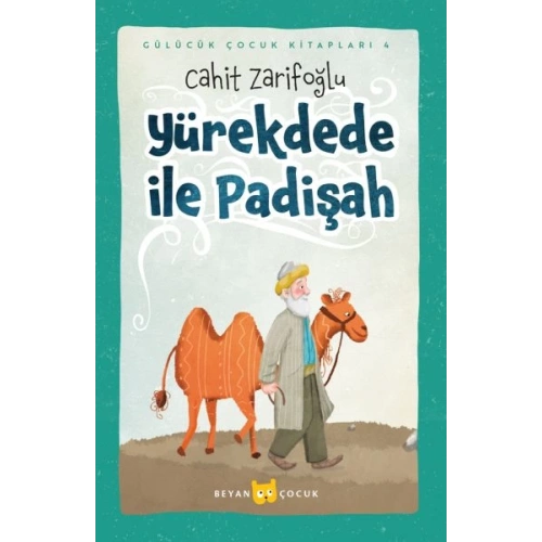 Yürekdede ile Padişah (Ciltli-Resimli)