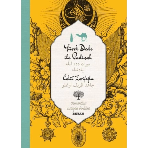 Yürekdede ile Padişah - Osmanlıca