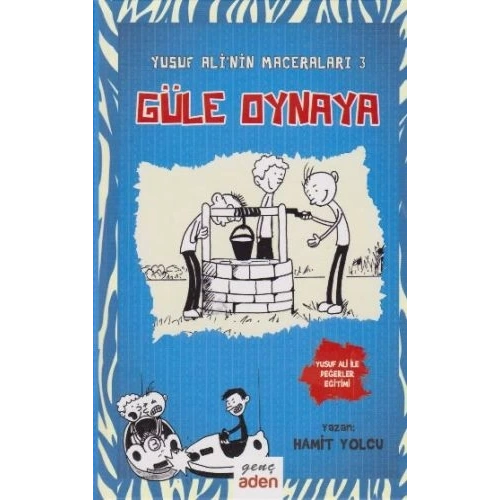Yusuf Alinin Maceraları 3 - Güle Oynaya