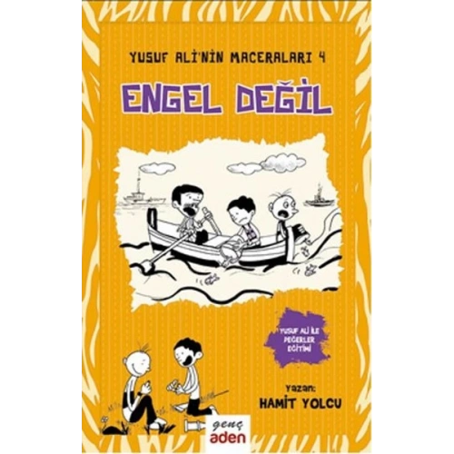 Yusuf Alinin Maceraları 4 - Engel Değil