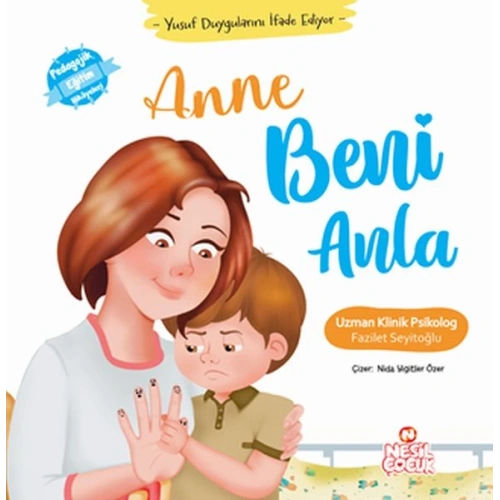 Yusuf Duygularını İfade Ediyor - Anne Beni Anla