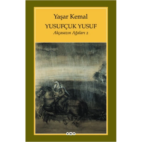 Yusufçuk Yusuf / Akçasazın Ağaları - 2