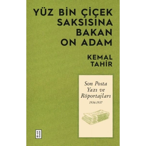 Yüz Bin Çiçek Saksısına Bakan On Adam