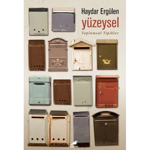 Yüzeysel - Toplumsal Tipikler