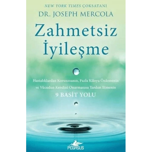 Zahmetsiz İyileşme