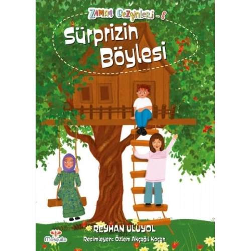 Zaman Gezginleri 8 - Süprizin Böylesi