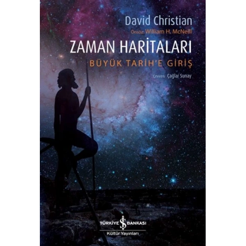 Zaman Haritaları – Büyük Tarih’e Giriş