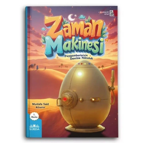 Zaman Makinesi (Peygamberimizin Devrine Yolculuk)