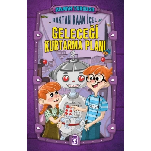 Zaman Turşusu - Geleceği Kurtarma Planı