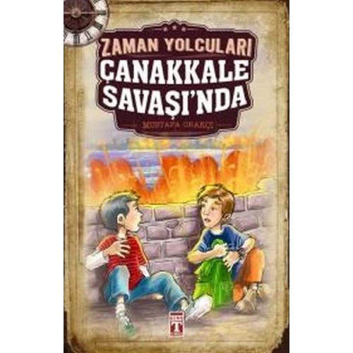Zaman Yolcuları Çanakkale Savaşında