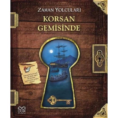 Zaman Yolcuları - Korsan Gemisinde