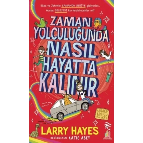 Zaman Yolculuğunda Nasıl Hayatta Kalınır