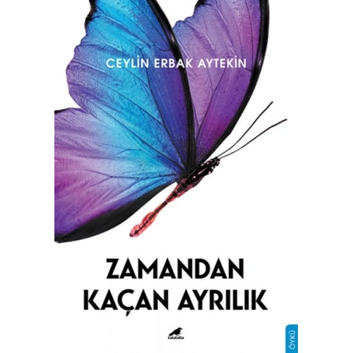 Zamandan Kaçan Ayrılık