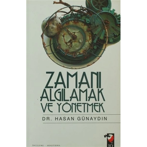 Zamanı Algılamak ve Yönetmek