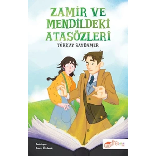 Zamir ve Mendildeki Atasözleri