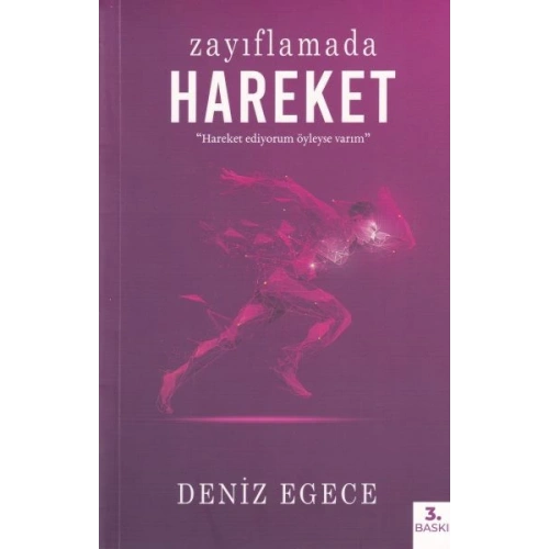 Zayıflamada Hareket