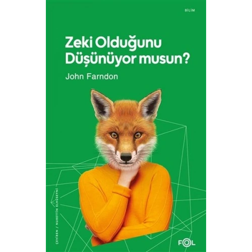 Zeki Olduğunu Düşünüyor musun?