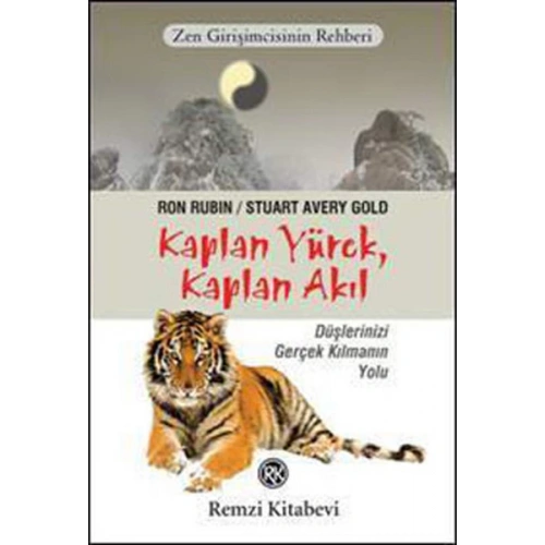 Zen Girişimcinin Rehberi Kaplan Yürek, Kaplan Akıl