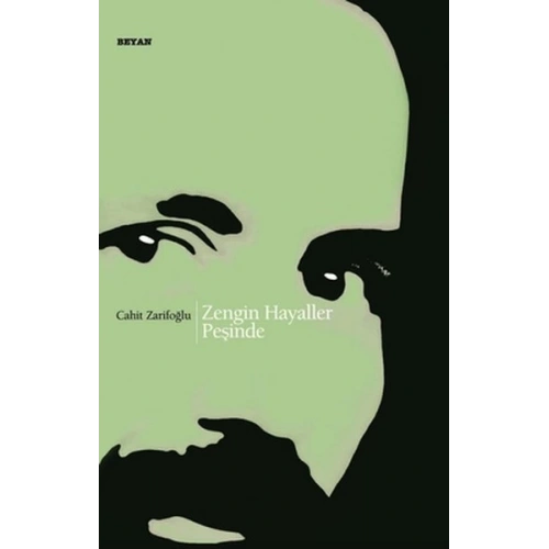 Zengin Hayaller Peşinde