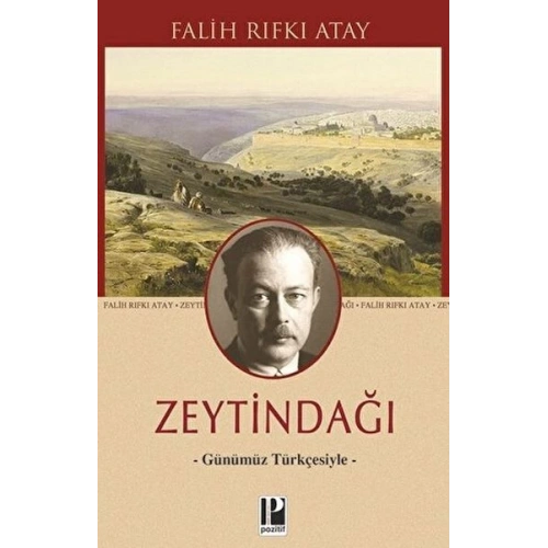 Zeytindağı - Günümüz Türkçesiyle