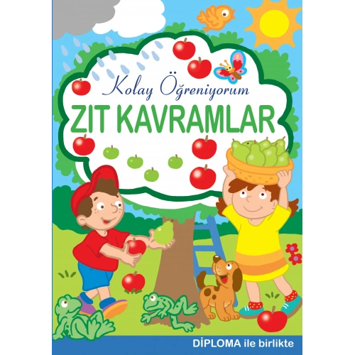 Zıt Kavramlar - Kolay Öğreniyorum