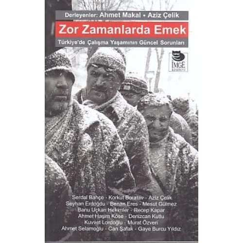 Zor Zamanlarda Emek