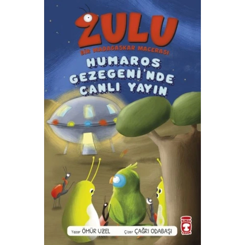 Zulu: Humaros Gezegeninde Canlı Yayın - Bir Madagaskar Macerası 4