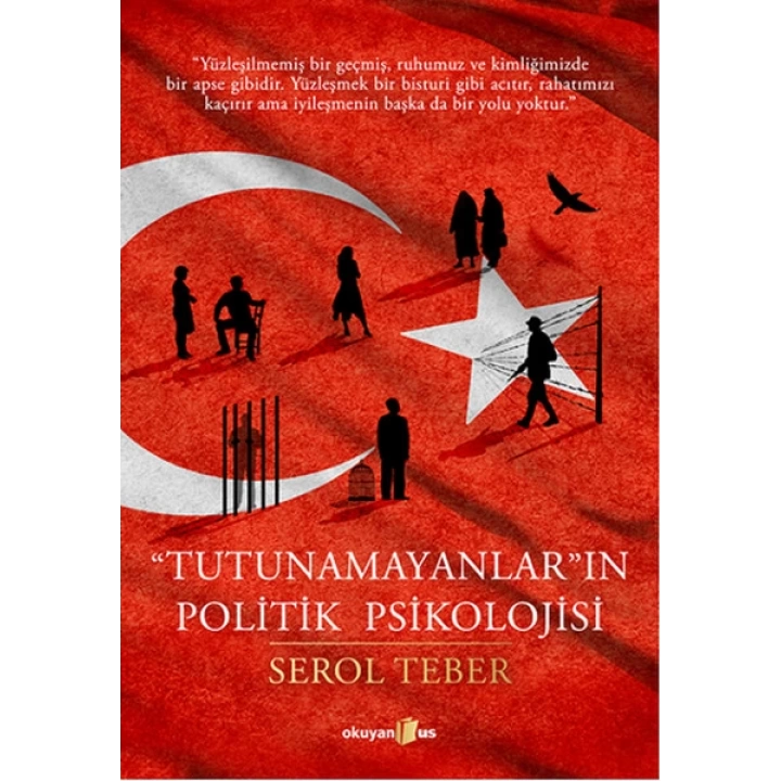 Tutunamayanların Politik Psikolojisi