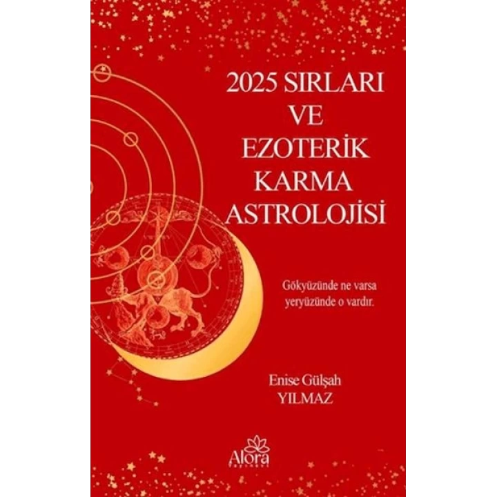 2025 Sırları ve Ezoterik Karma Astrolojisi
