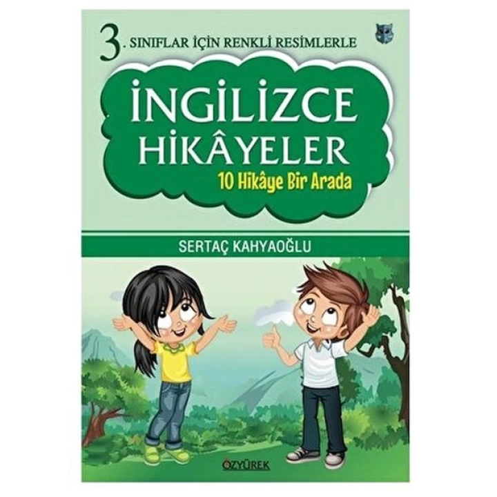 3. Sınıflar İçin Renkli Resimlerle İngilizce Hikayeler (10 Hikaye Bir Arada)