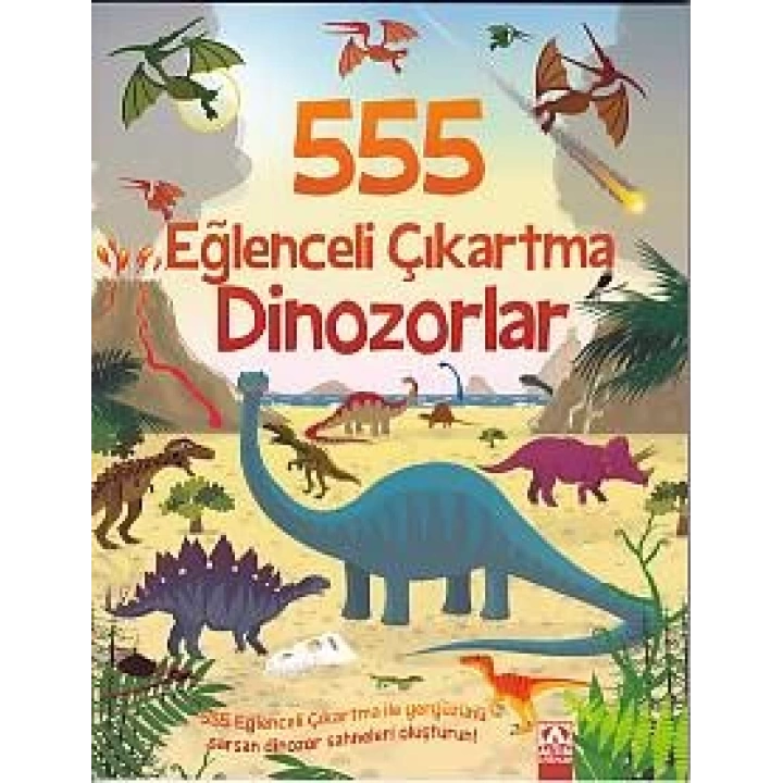 555 Eğlenceli Çıkartma - Dinozorlar