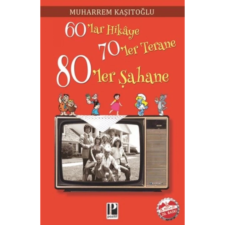 60 lar Hikaye 70 ler Terane 80 ler Şahane