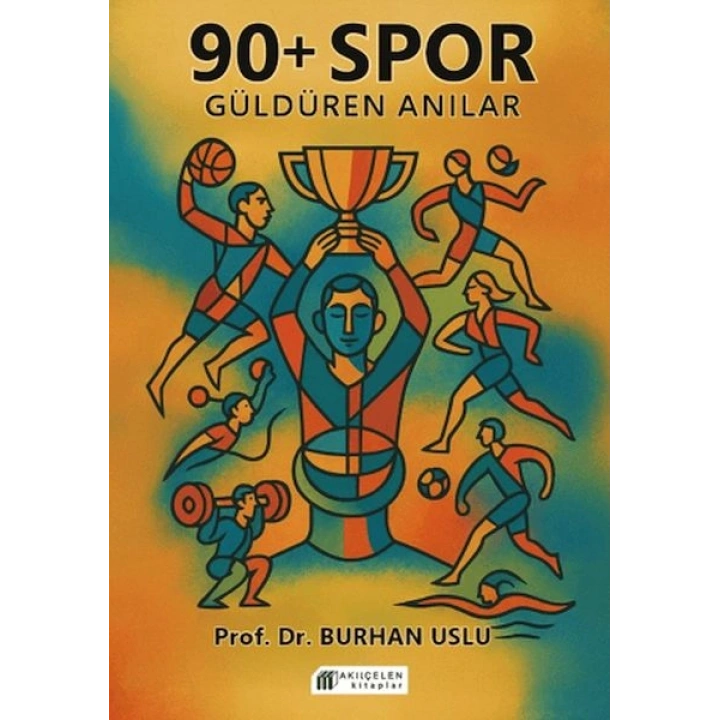 90+ Spor Güldüren Anılar