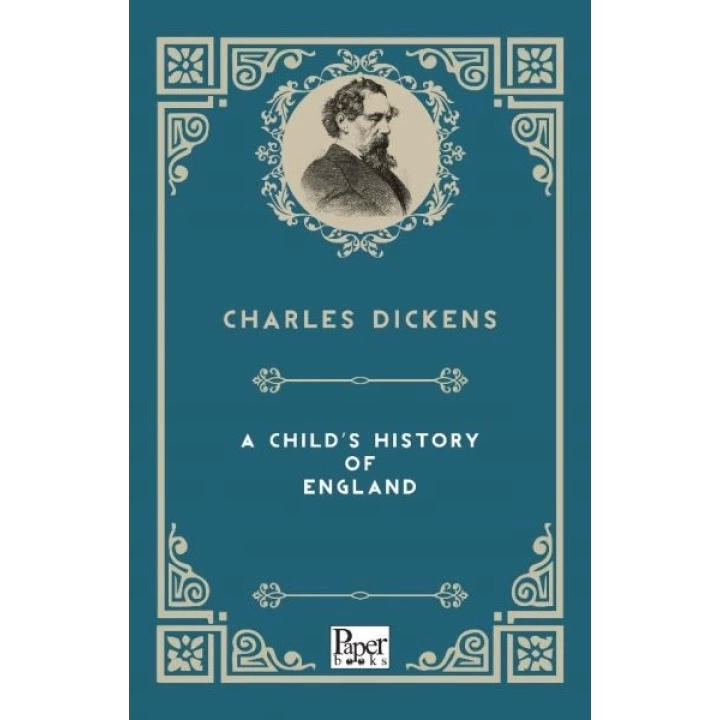 A Childs History Of England (İngilizce Kitap)
