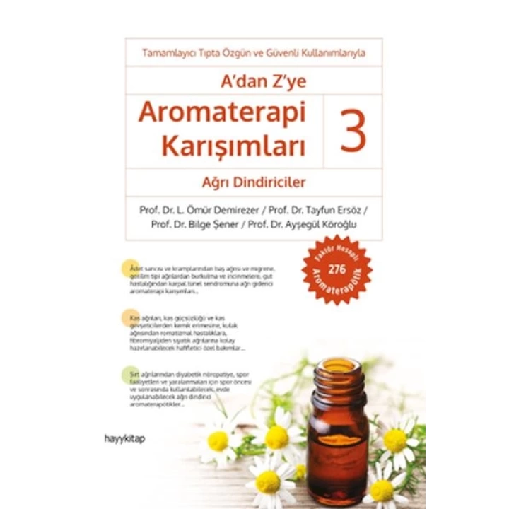 Adan Z’ye Aromaterapi Karışımları 3 - Ağrı Dindiriciler