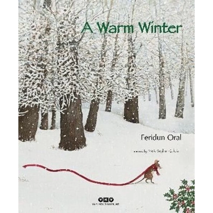 A Warm Winter