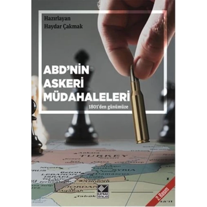 ABDnin Askeri Müdahaleleri  1801den Günümüze