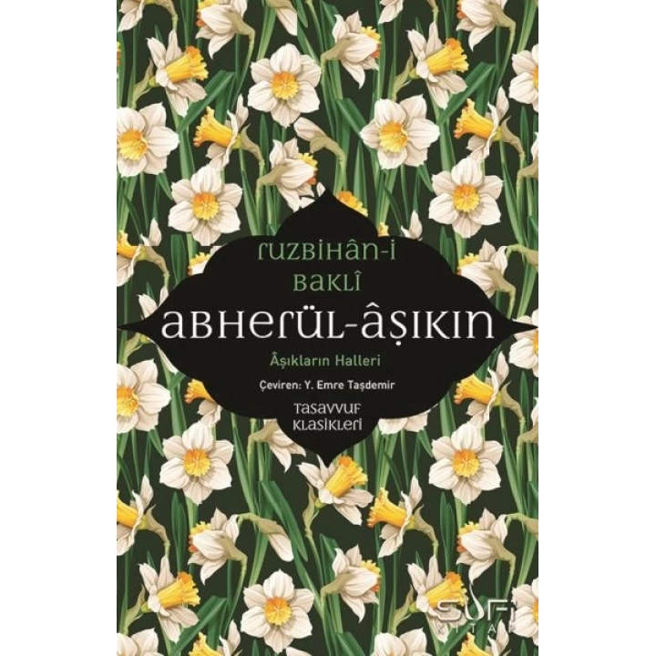 Abherül-Âşıkin & Aşıkların Halleri