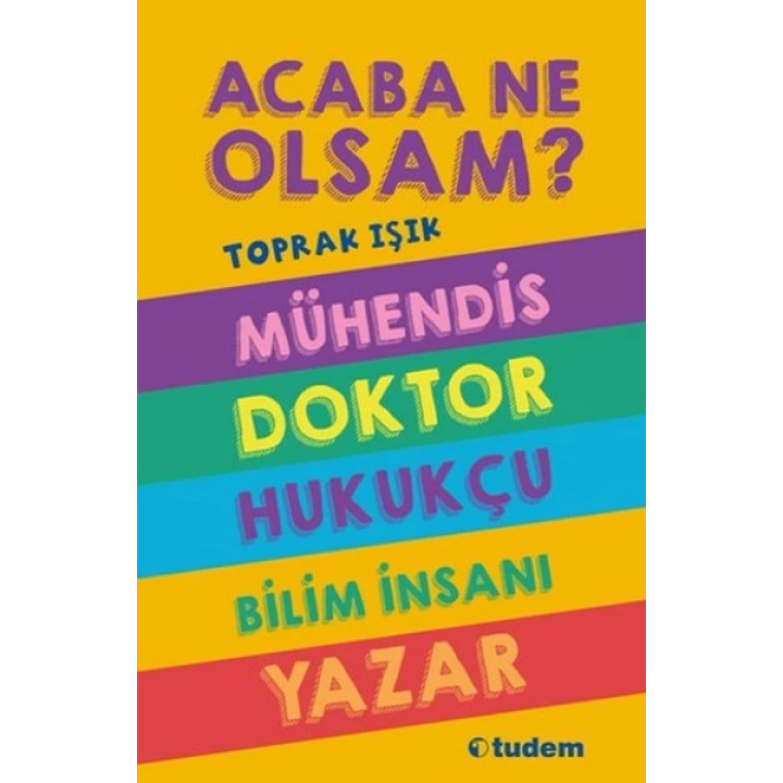 Acaba Ne Olsam? Serisi (5. kitap)