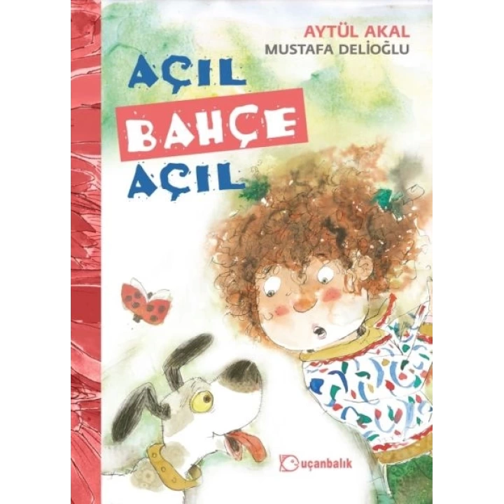 Açıl Bahçe Açıl