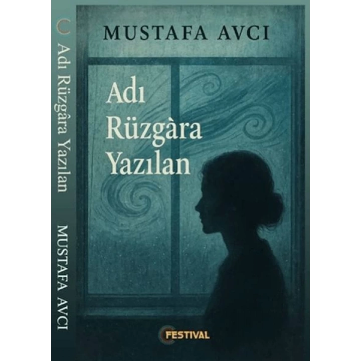 Adı Yüzgara Yazılan