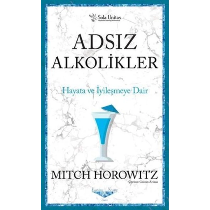 Adsız Alkolikler - Kısaltılmış Klasikler Serisi