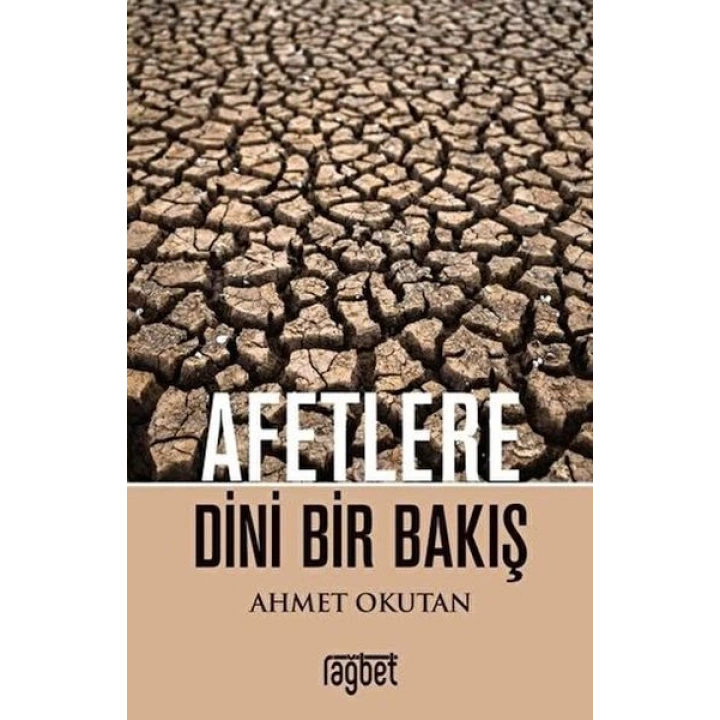 Afetlere Dini Bir Bakış