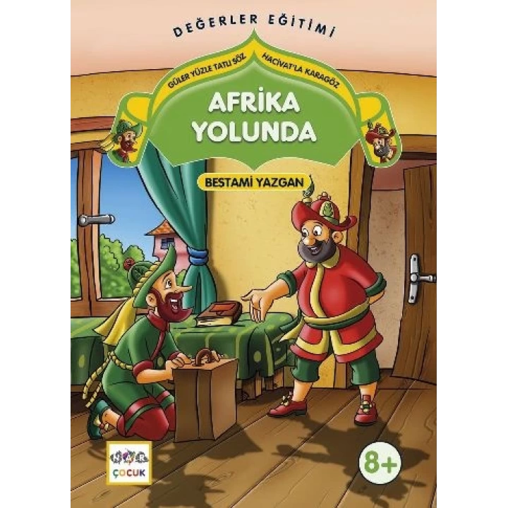 Afrika Yolunda  Güler Yüzle Tatlı Söz - Hacivatla Karagöz