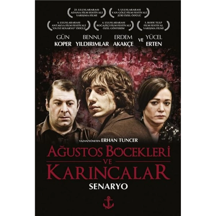 Ağustos Böcekleri ve Karıncalar