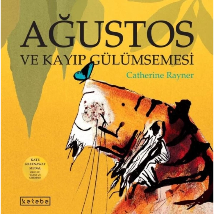 Ağustos ve Kayıp Gülümsemesi
